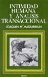 INTIMIDAD HUMANA Y ANALISIS TRANSACCIONAL | 9788427707955 | MAQUIRRIAÍN, JOAQUÍN MARÍA