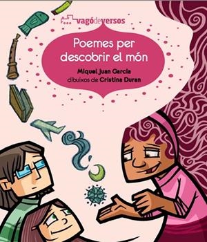 POEMES PER DESCOBRIR EL MON | 9788493793883 | JUAN GARCIA, MIQUEL