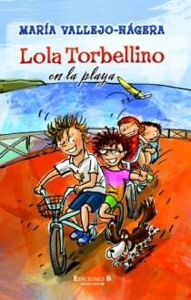 LOLA TORBELLINO EN LA PLAYA | 9788466648288 | VALLEJO-NAGERA ZOBEL, MARIA