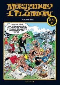 MORTADELO Y FILEMON OKUPAS | 9788466648912 | IBÁÑEZ TALAVERA, FRANCISCO