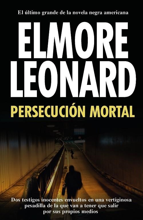 PERSECUCION MORTAL | 9788420653211 | ELMORE, LEONARD