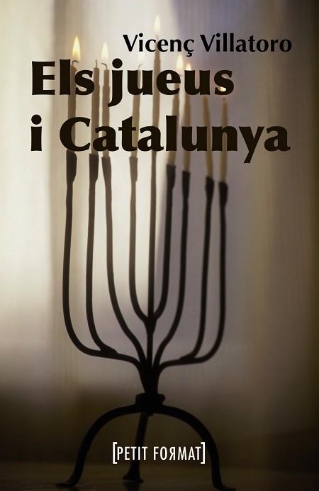 JUEUS I CATALUNYA, ELS | 9788448928384 | VILLATORO LAMOLLA, VICENÇ
