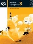 ORTOGRAFIA CATALANA QUADERN 3 | 9788498041804 | BADIA PUJOL, JOAN / GRIFOLL ÀVILA, JORDI