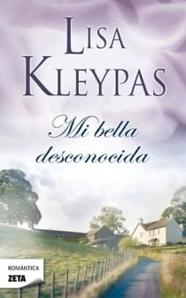 MI BELLA DESCONOCIDA | 9788498725315 | KLEYPAS, LISA