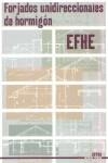 FORJADOS UNIDIRECCIONALES DE HORMIGON EFHE | 9788486108243 | AA.VV.