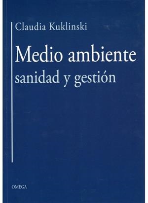 MEDIO AMBIENTE, SANIDAD Y GESTION | 9788428215558 | KUKLINSKI, CLAUDIA