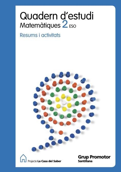 QUADERN D´ESTUDI MATEMATIQUES 2 ESO LA CASA DEL SABER CATALA | 9788479186081 | VV.AA.
