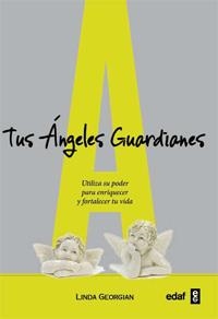 TUS ANGELES GUARDIANES | 9788441428317 | GEORGIAN, LINDA