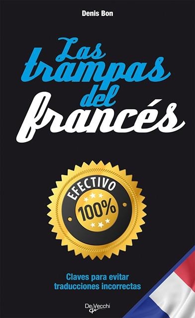 TRAMPAS DEL FRANCES, LAS | 9788431540999 | BON, DENIS