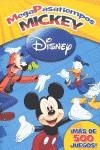 MEGAPASATIEMPOS MICKEY | 9788499511580 | DISNEY MEGAPASATIEMPOS