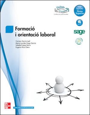FORMACIO I ORIENTACIO LABORAL GRAU SUPERIOR | 9788448178710 | GARCIA LEAL