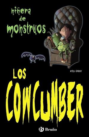 NIÑERA DE MONSTRUOS 4 COWCUMBER, LOS | 9788421682937 | GRAY, KES / HANSON, STEPHENIL.