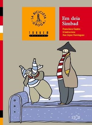 EM DEIA SIMBAD | 9788481319361 | CASTRO, FRANCISCO / LOPEZ DOMINGUEZ, XAN