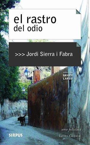 RASTO DEL ODIO, EL | 9788496483941 | SIERRA I FABRA, JORDI