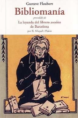 BIBLIOMANIA | 9788497167314 | FLAUBERT, GUSTAVE