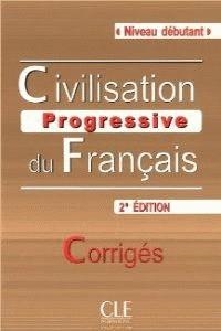CIVILISATION PROGRESSIVE DU FRANÇAIS DEBUTANT CORRIGES | 9782090381214 | VARIOS/-