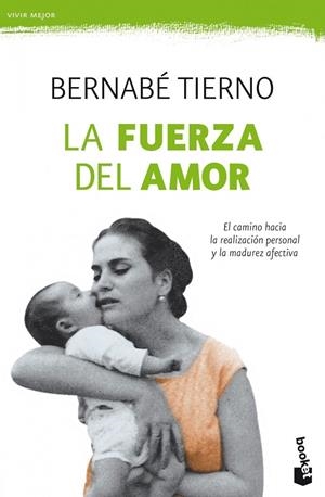 FUERZA DEL AMOR, LA | 9788484609384 | TIERNO, BERNABE