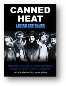 CANNED HEAT LIVING THE BLUES | 9788415191346 | DE LA PARRA, FITO