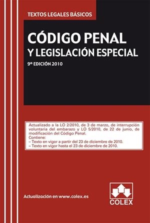 CODIGO PENAL Y LEGISLACION ESPECIAL TEXTO LEGAL BASICO 2011 | 9788483423059 | AA.VV.
