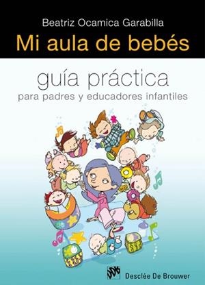MI AULA DE BEBES | 9788433024992 | OCAMICA GARABILLA, BEATRIZ