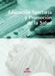 EDUCACION SANITARIA Y PROMOCION DE SALUD | 9788497712859 | AZANZA, ANA