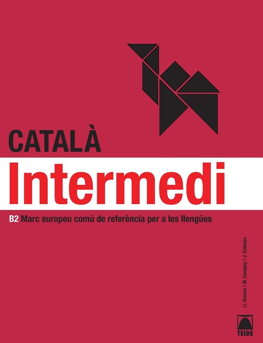 CATALA PER ADULTS INTERMEDI | 9788430733941 | CAMPOY MESTRES, MONTSERRAT/ESTEBAN CALM, JORDI/BLANES VILLALBA, LLIBERTAT