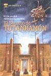 SECRETO DE TUTANKAMON, EL | 9788492826247 | HERNANDEZ MORRO, ROSA Mª