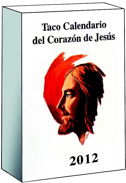 TACO CALENDARIO CORAZON DE JESUS 2012 PETIT | 9788427132733