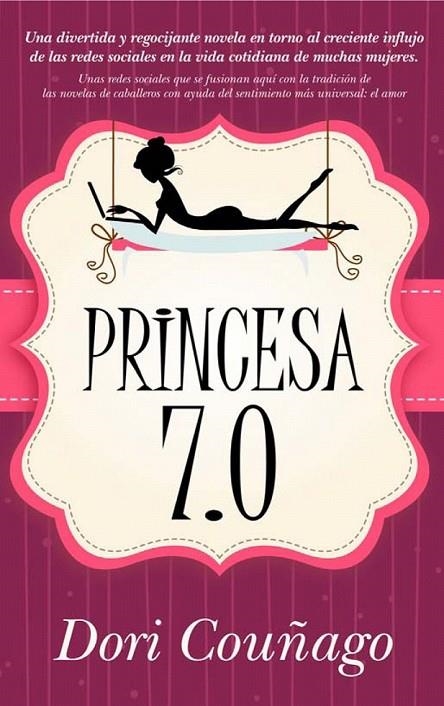 PRINCESA 7.0 | 9788496632707 | COUÑAGO, DORI