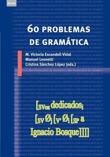 60 PROBLEMAS DE GRAMATICA | 9788446034278 | ESCANDELL VIDAL, M. VICTORIA / LEONETTI JUNGL, MAN