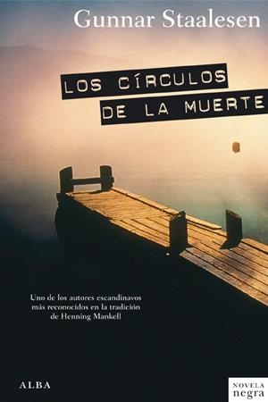 CIRCULOS DE LA MUERTE, LOS | 9788484286516 | STAALESEN, GUNNAR