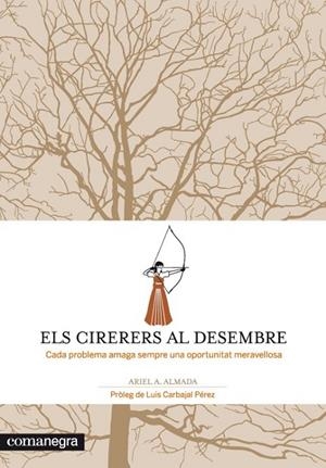 CIRERERS AL DESEMBRE, ELS | 9788415097259 | ALMADA, ARIEL A.