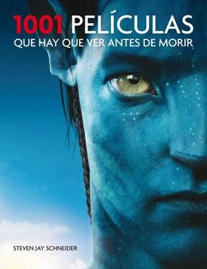 1001 PELICULAS QUE HAY QUE VER ANTES DE MORIR | 9788425347320 | JAY SCHNEIDER, STEVEN