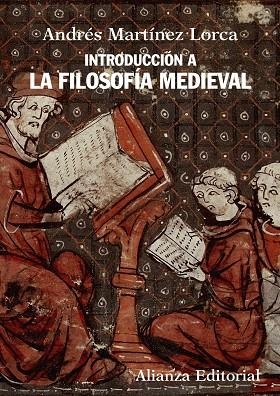 INTRODUCCION A LA FILOSOFIA MEDIEVAL | 9788420654782 | MARTINEZ LORCA, ANDRES