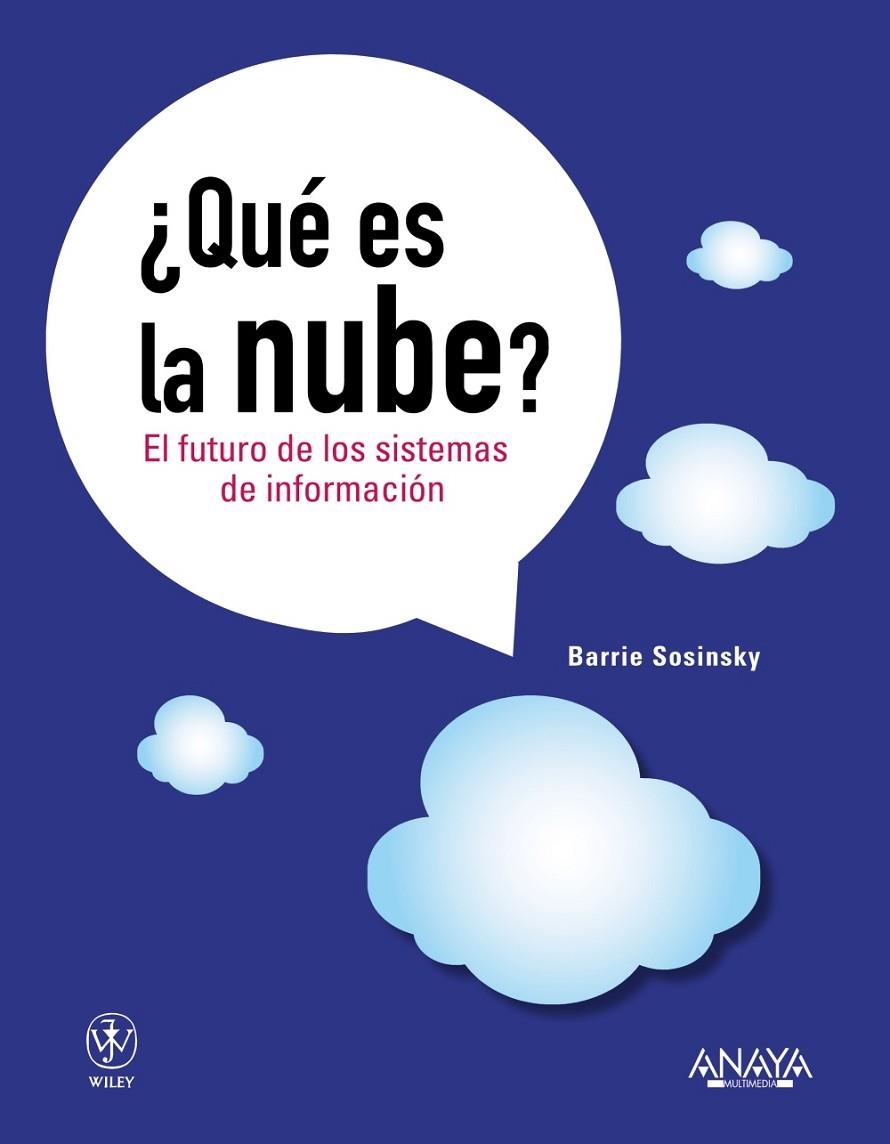 QUE ES LA NUBE? | 9788441530249 | SOSINSKY, BARRIE