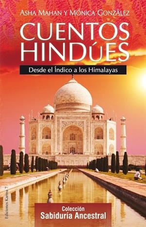 CUENTOS HINDUES | 9788496112087 | MAHAN, ASHA / GONZÁLEZ GONZÁLEZ, MÓNICA