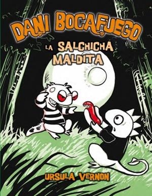 DANI BOCAFUEGO LA SALCHICHA MALDITA | 9788424635978 | VERNON, URSULA