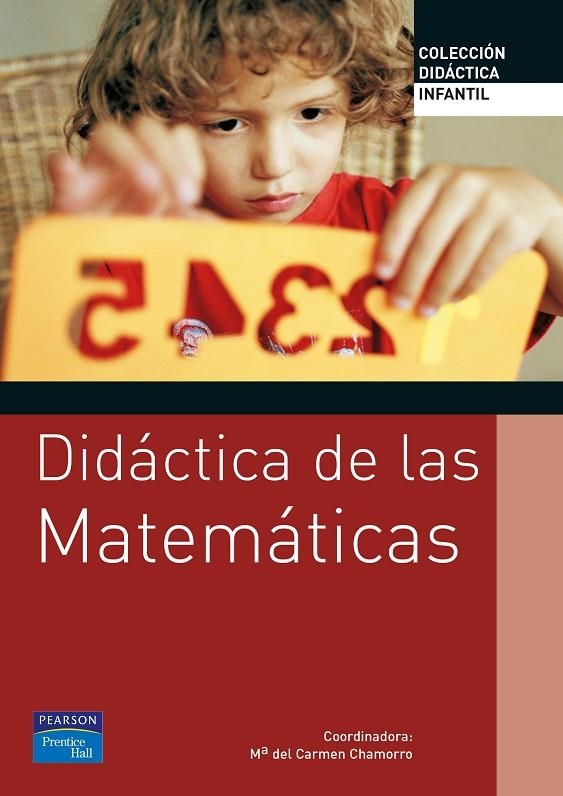 DIDACTICA DE LAS MATEMATICAS PARA EDUCACION INFANTIL | 9788420548074 | CHAMORRO PLAZA, M DEL CARMEN