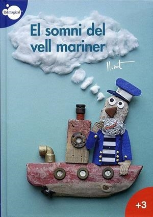 SOMNI DEL VELL MARINER, EL | 9788497806893 | LLUISOT