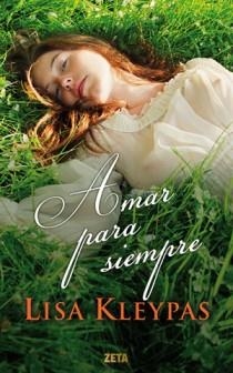 AMAR PARA SIEMPRE | 9788498725797 | KLEYPAS, LISA