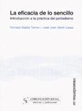 EFICACIA DE LO SENCILLO, LA | 9788496082762 | SABES TURMO, FERNANDO/VERÓN LASSA, JOSÉ JUAN