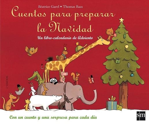 CUENTOS PARA PREPARAR LA NAVIDAD | 9788467519150 | GAREL, BÉATRICE
