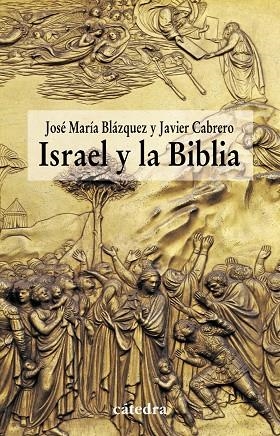ISRAEL Y LA BIBLIA | 9788437628981 | BLAZQUEZ MARTINEZ, JM