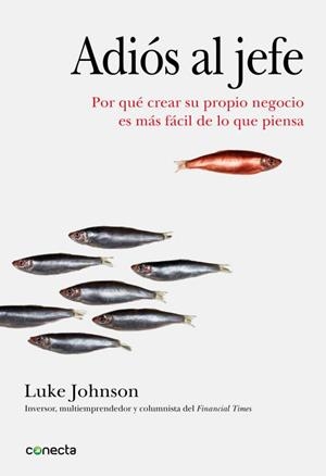 ADIOS AL JEFE | 9788493914554 | JOHNSON, LUKE