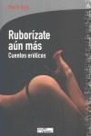 RUBORIZATE AUN MAS | 9788415088158 | GRAY, MARIE