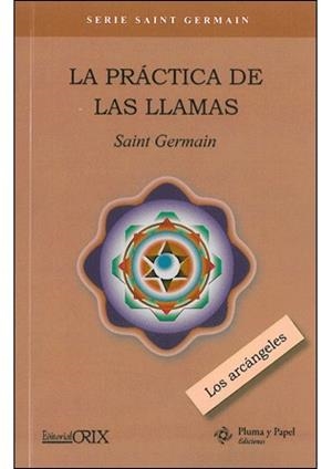 PRACTICA DE LAS LLAMAS,LA | 9788496951853 | GERMAIN, SAINT