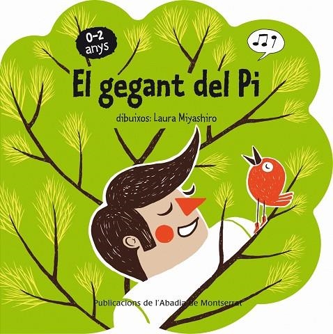 GEGANT DEL PI, EL 0-2 ANYS | 9788498834383 | MIYASHIRO, LAURA
