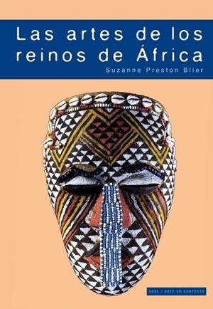 ARTES DE LOS REINOS DE AFRICA, LAS | 9788446029151 | PRESTON BLIER, SUZANNE