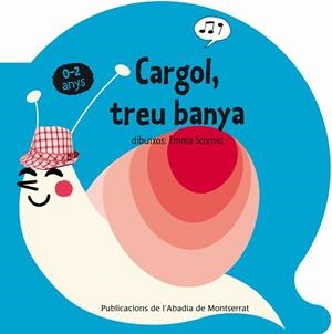 CARGOL, TREU BANYA | 9788498834055 | SCHMID, EMMA