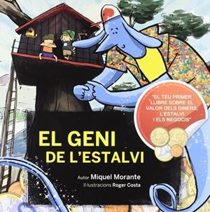 GENI DE L'ESTALVI, EL | 9788493874209 | MORANTE FERNANDEZ, MIGUEL